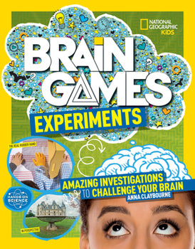 Brain Games Experiments - National Geographic Kids
