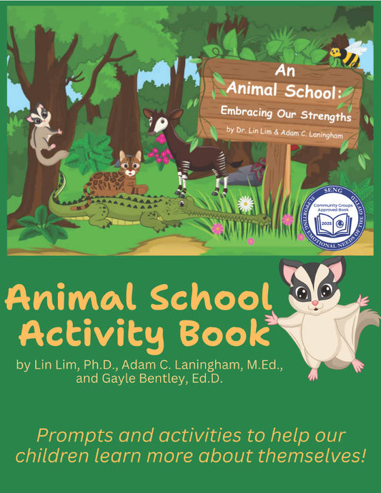 Animal School Activity Book: Prompts and activities to help our children learn more about themselves!
