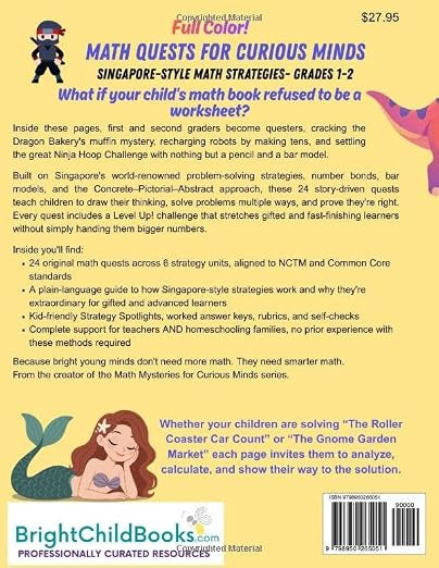 Math Quests For Curious Minds - Engaging Gifted And Curious Minds With Singapore-Style Math Strategies - Grades 1-2