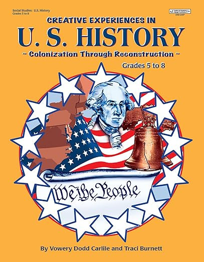 Creative Experiences In U.S. History