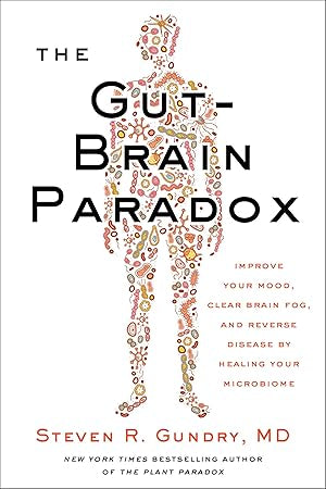 The Gut-Brain Paradox