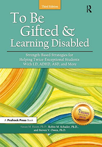 To Be Gifted & Learning Disabled