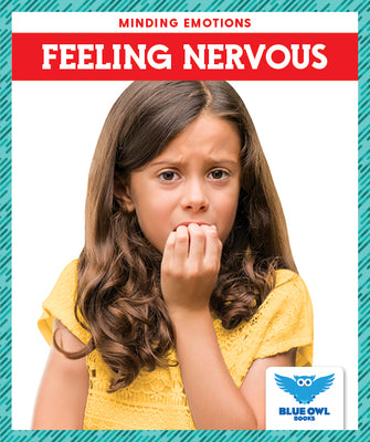 Feeling Nervous - Grades 2-5