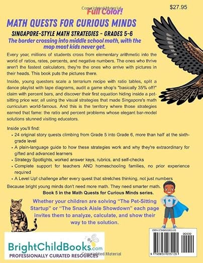 Math Quests For Curious Minds - Engaging Gifted And Curious Minds With Singapore-Style Math Strategies - Grades 5-6