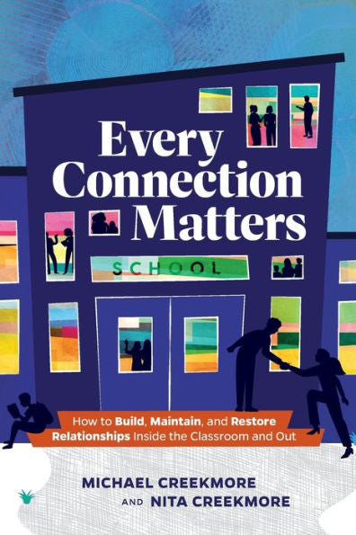 Every Connection Matters