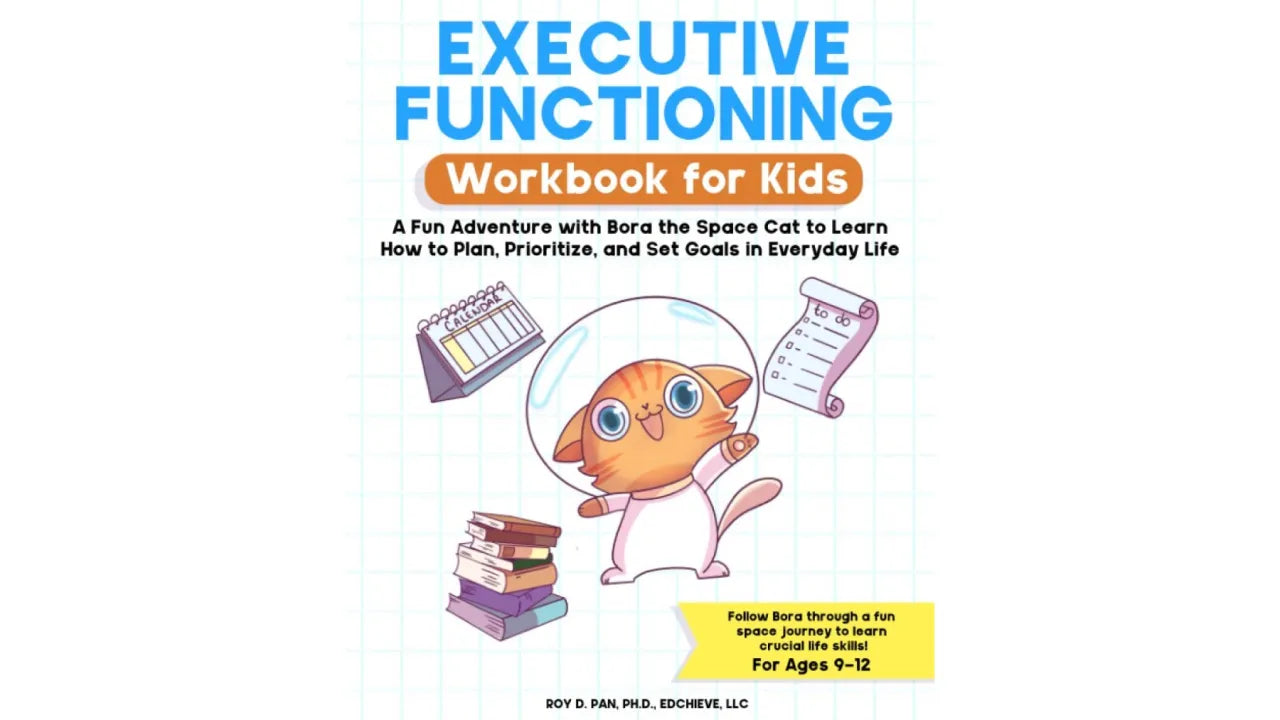 Executive Functioning Workbook For Kids - A Fun Adventure With Bora The Space Cat