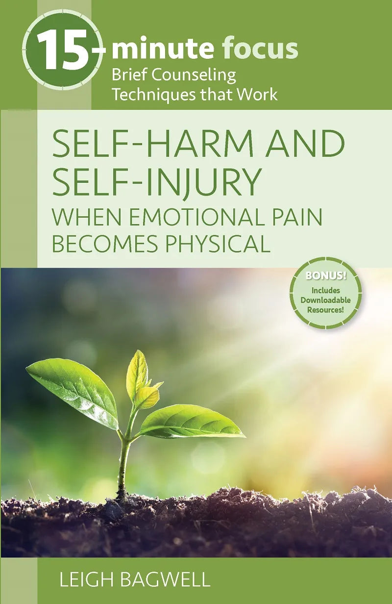Self-Harm And Self-Injury - 15-Minute Focus
