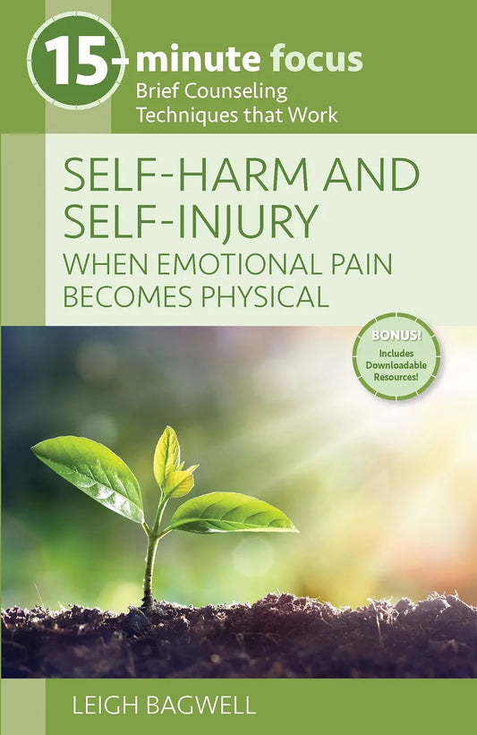 Self-Harm And Self-Injury - 15-Minute Focus