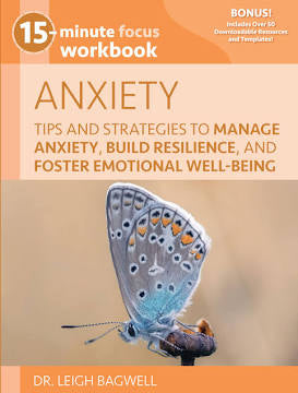 Anxiety Workbook - 15-Minute Focus