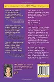 Something Bad Happened: A Kid's Guide to Coping With Events in the News