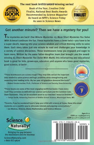 One Minute Mysteries: 65 MORE Short Mysteries You Solve With Science