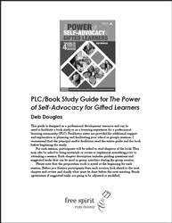 The Power of Self-Advocacy for Gifted Learners: Teaching the Four Essential Steps to Success (Grades 5–12)