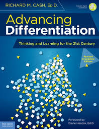 Advancing Differentiation: Thinking and Learning for the 21st Century - Grades K-12