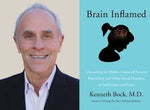 Brain Inflamed: Uncovering the Hidden Causes of Anxiety, Depression, and Other Mood Disorders in Adolescents and Teens