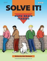 Solve It! Math Brain Teasers