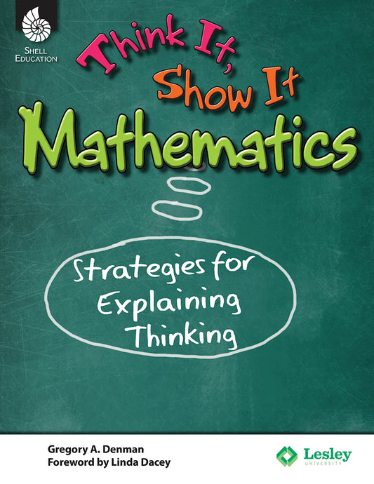 Think it, Show it Mathematics