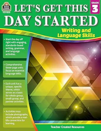 Let’s Get This Day Started - Writing And Language Skills - Grade 3
