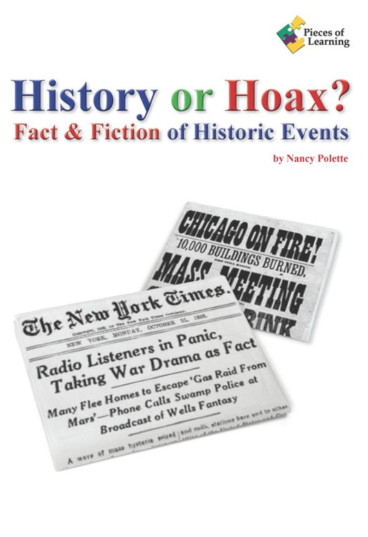 History Or Hoax?  Fact & Fiction Of Historic Events