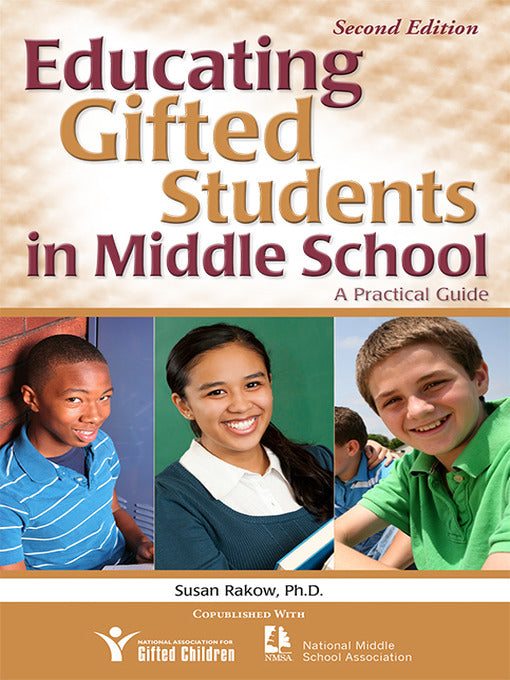 Educating Gifted Students In Middle School - Second Edition