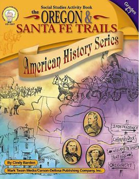 Oregon & Santa Fe Trails - Grades 4-7