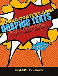 Using Content-Area Graphic Texts For Learning - Middle School
