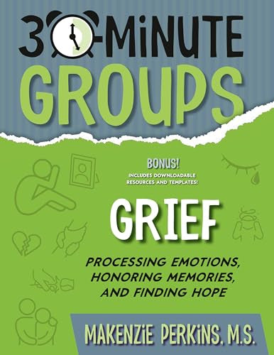Grief - 30-Minute Groups