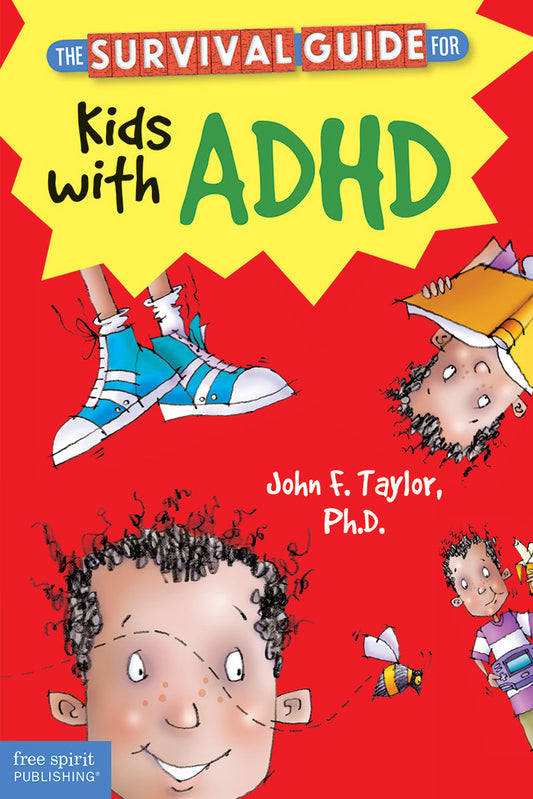 The Survival Guide For Kids With ADHD