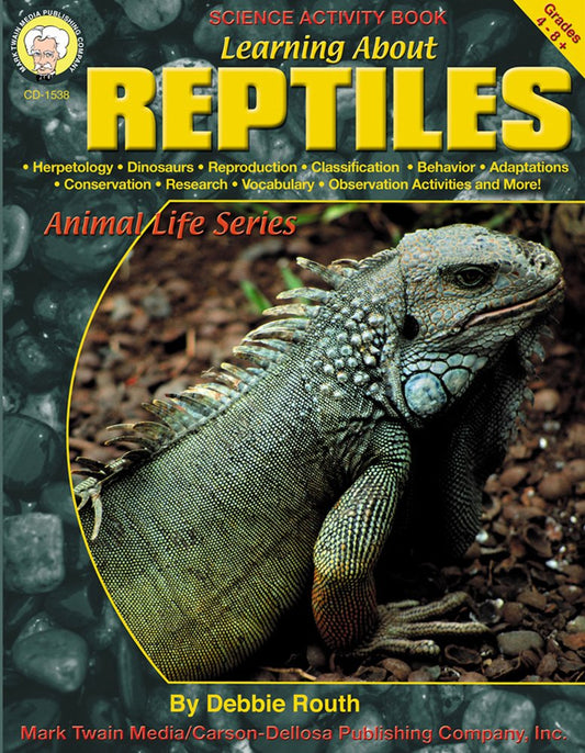 Learning About Reptiles - Grades 4-8+