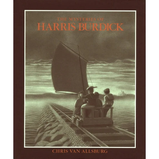 The Mysteries Of Harris Burdick
