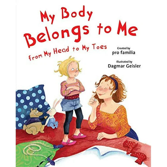 My Body Belongs To Me - From My Head To My Toes