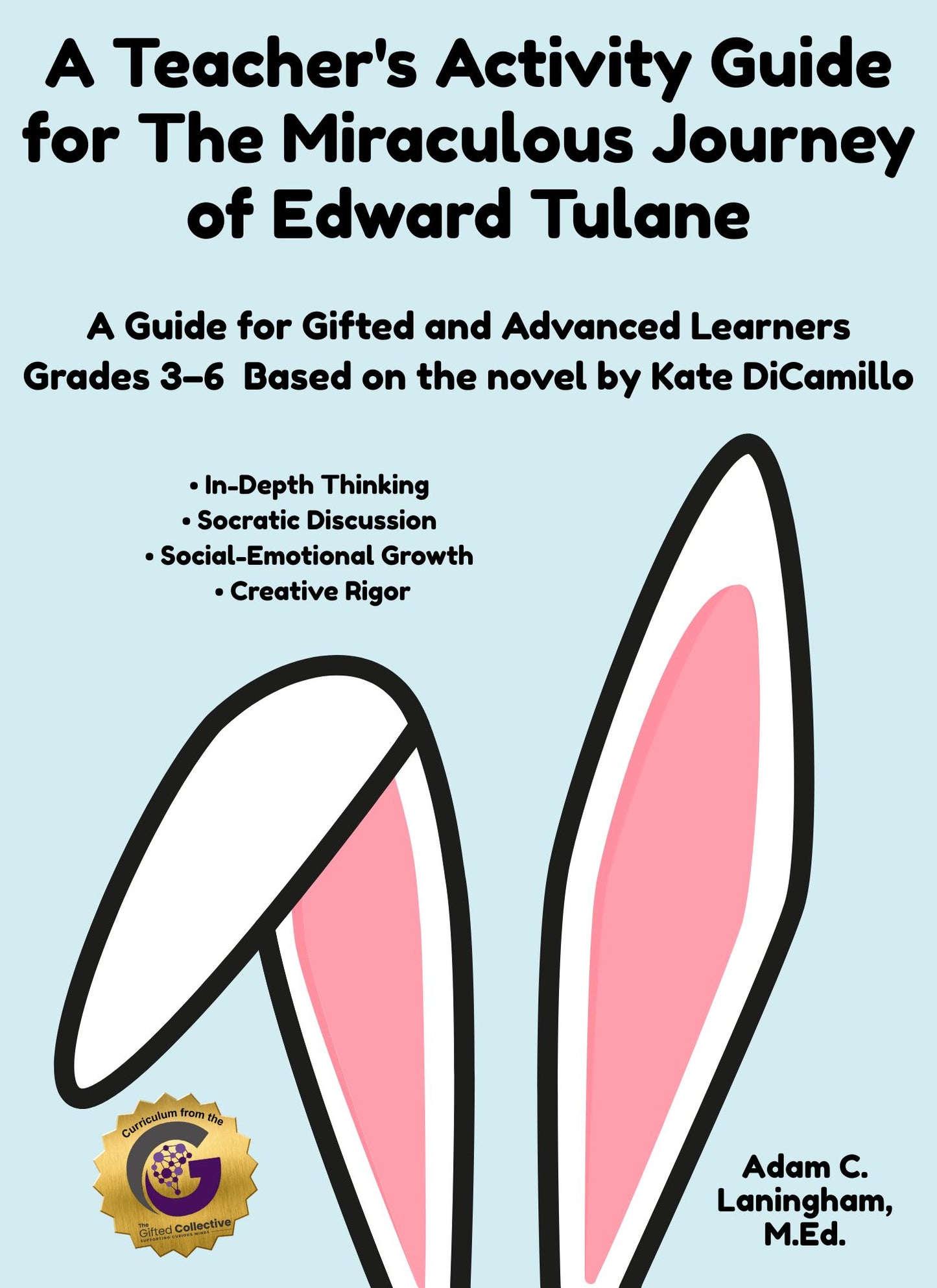 The Miraculous Journey of Edward Tulane — Complete Gifted Learner’s Guide (Instant PDF Download)