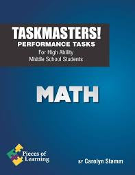 Taskmasters! - Performance Tasks For High Ability Middle School Students