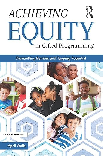 Achieving Equity In Gifted Programming