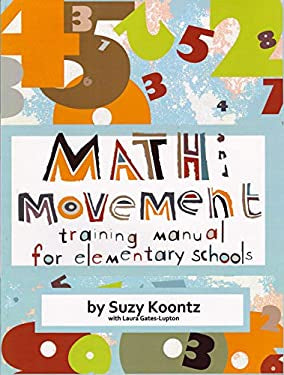 Math And Movement - Training Manual For Elementary Schools