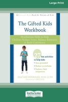 The Gifted Kids Workbook