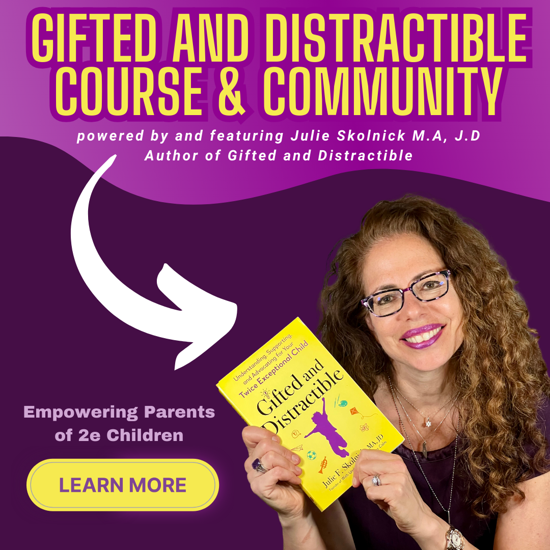 Gifted and Distractible