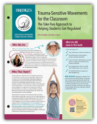 Trauma-Sensitive Movements For The Classroom - The Take Five Approach To Helping Students Get Regulated