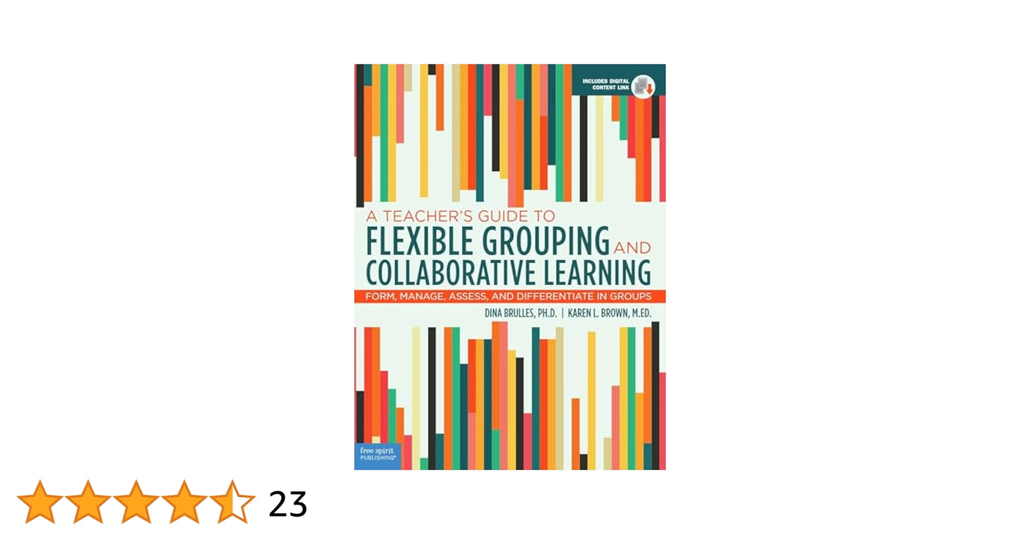 A Teacher’s Guide To Flexible Grouping And Collaborative Learning