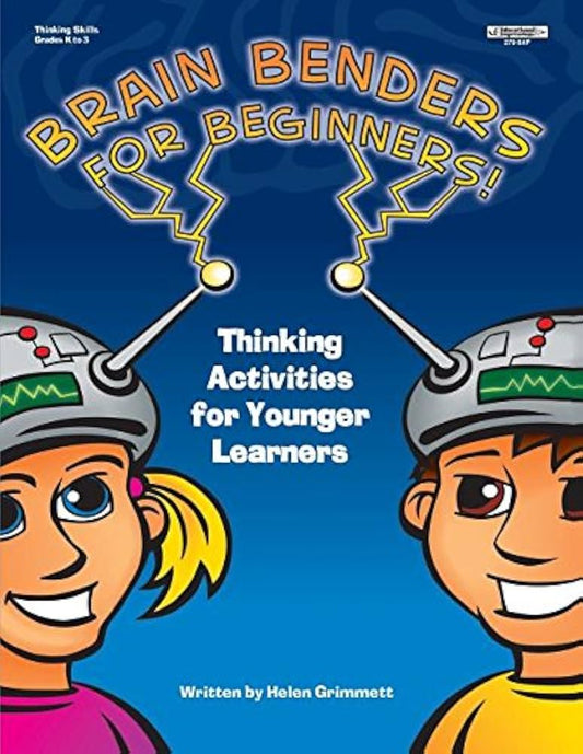 Brain Benders For Beginners - Grades K-3