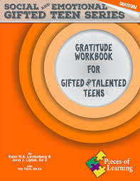 Gratitude Workbook For Gifted And Talented Teens