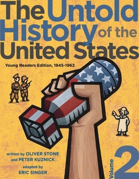 Untold History Of The United States
