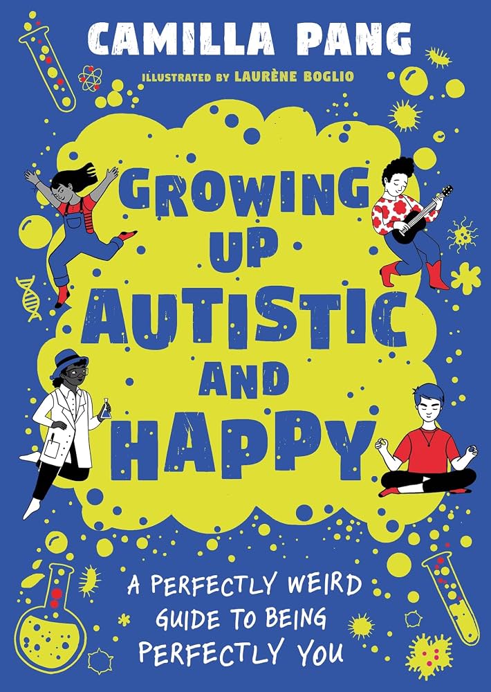 Growing Up Autistic And Happy