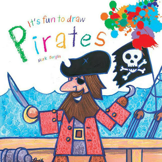 It’s Fun To Draw Pirates