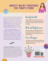 Conquer Anxiety Workbook for Teens: Find Peace from Worry, Panic, Fear, and Phobias