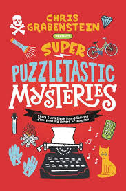 Super Puzzletastic Mysteries: Short Stories for Young Sleuths from Mystery Writers of America