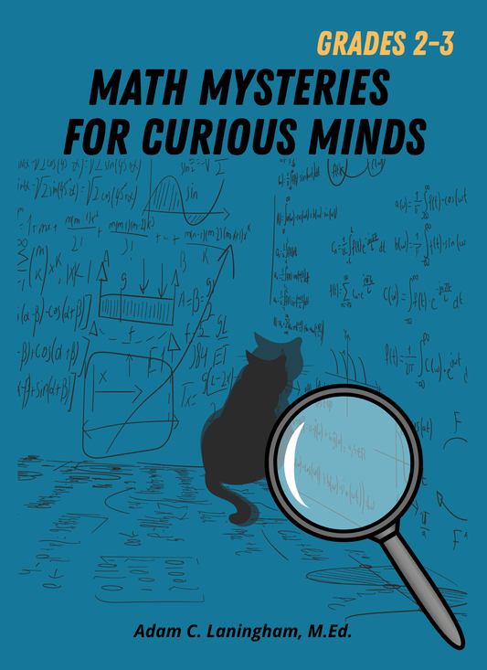 Math Mysteries for Curious Minds - Grades 2-3