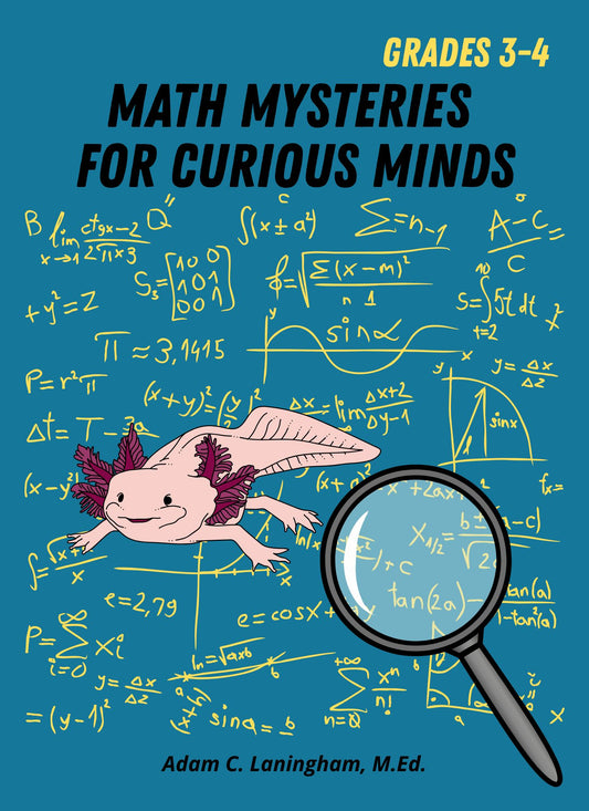 Math Mysteries for Curious Minds - Grades 3-4