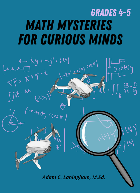 Math Mysteries for Curious Minds - Grades 4-5