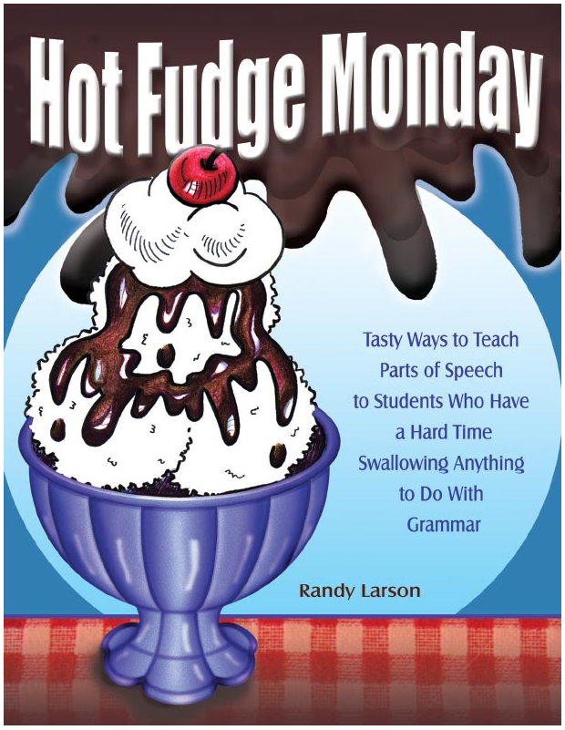 Hot Fudge Monday (Creative Writing Activities)