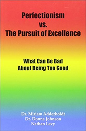 Perfectionism vs. The Pursuit of Excellence